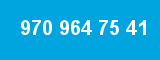 970 964 75 41